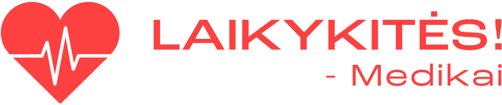 Laikykitės ten medikai